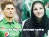 Shaheen Afridi Wife: Who Is Ansha Afridi? Shaheen Afridi Wife
