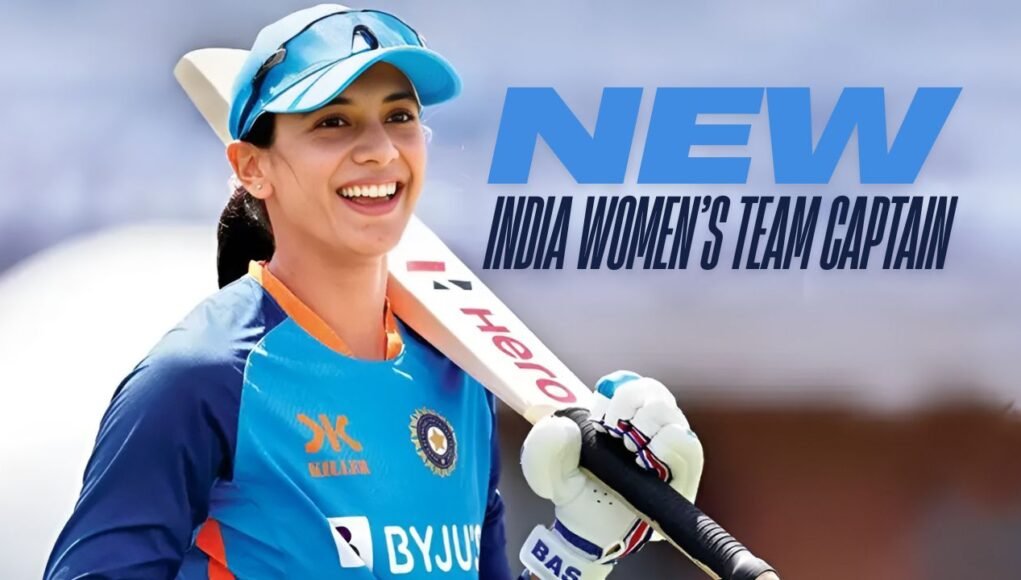 Smriti Mandhana Replaces Harmanpreet Kaur as India Women’s Team Captain